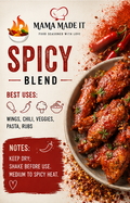 Spicy Blend - 8 oz